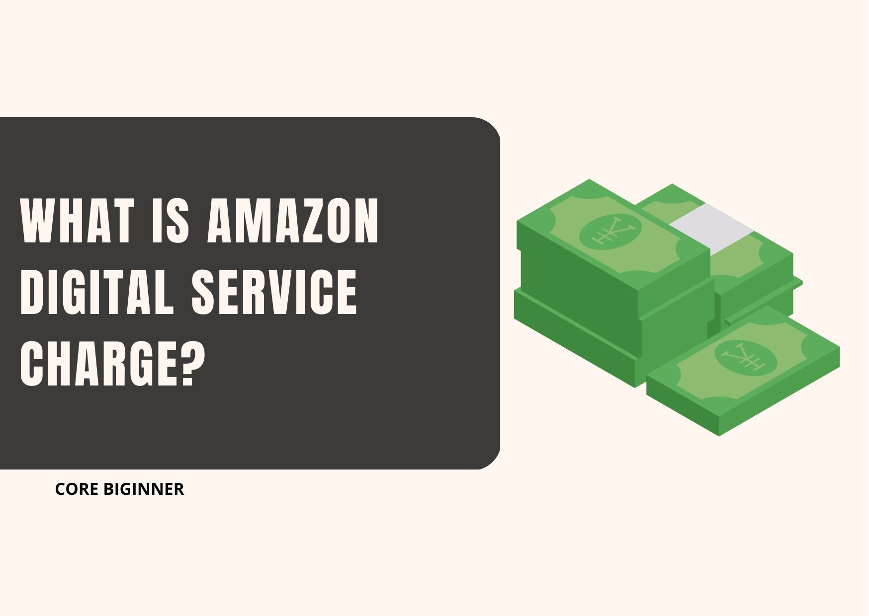 What is Amazon Digital Charge 3 Steps to Cancel Amazon Digital